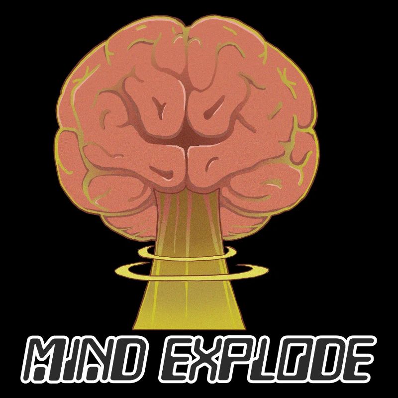 mind explode