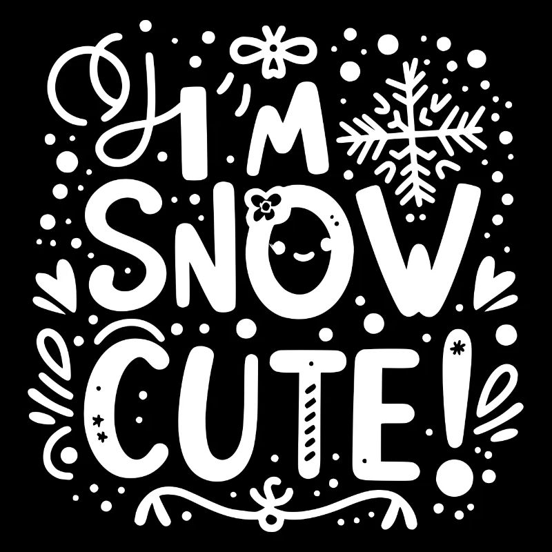 I’m Snow Cute