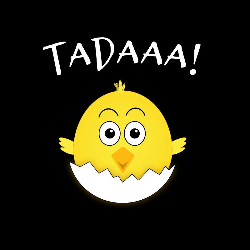 Chicks - tadaaa!