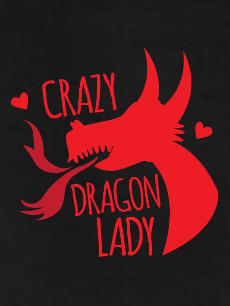 Crazy dragon lady
