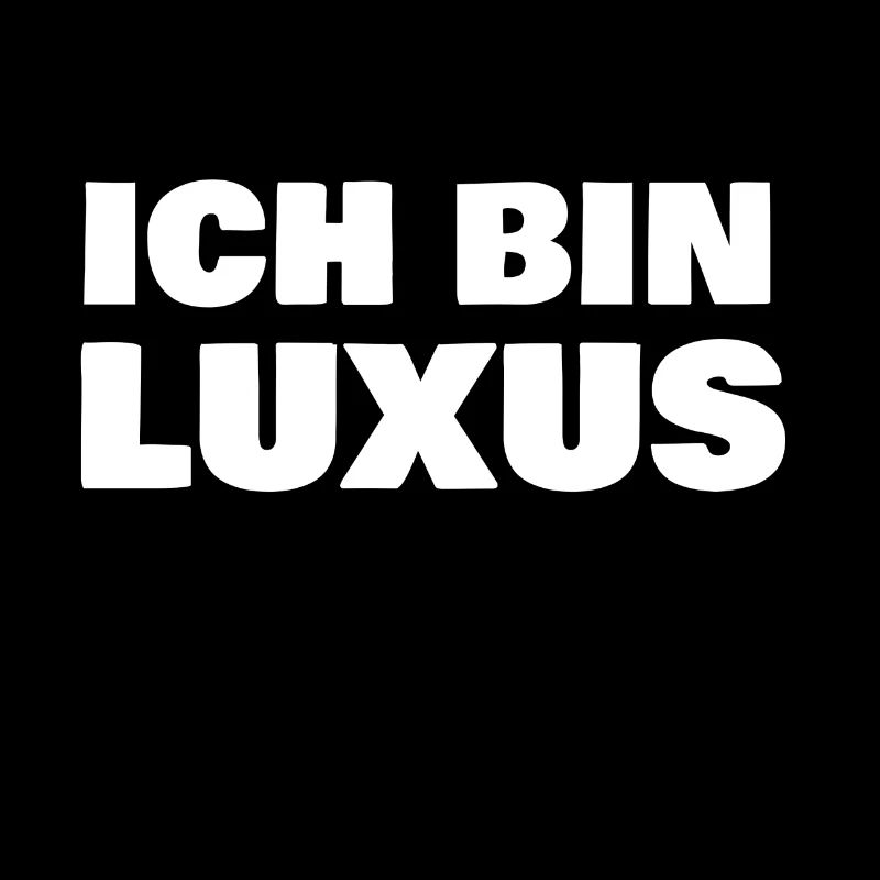 Je suis un luxe
