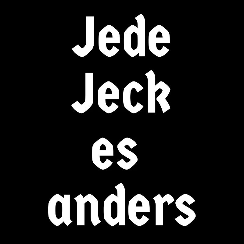 Jede Jeck es anders