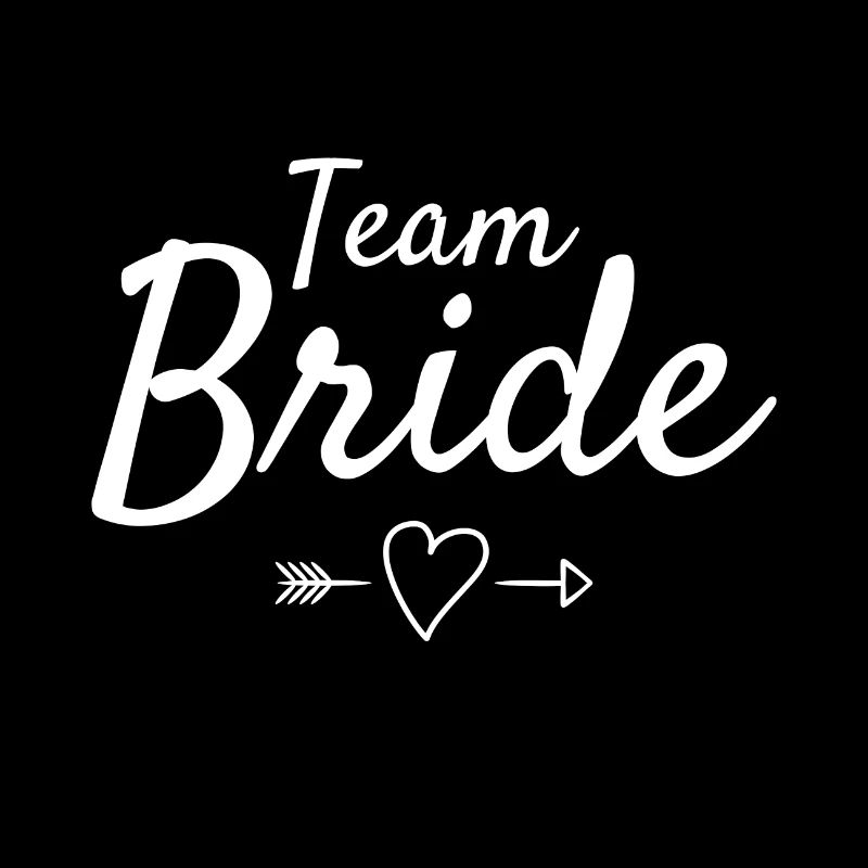 Team bride