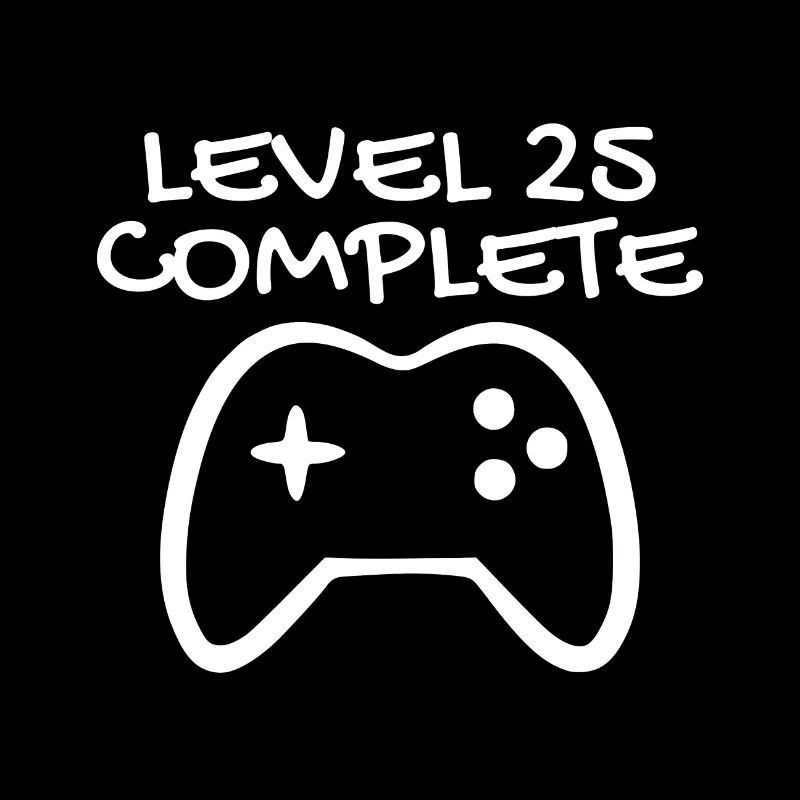 25 Geburtstag Level 25 Complete Geschnek