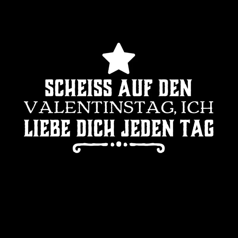 scheiß auf den Valentinstag