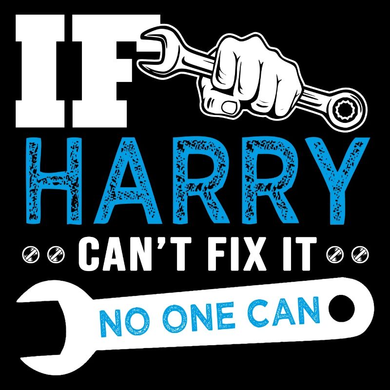 If Harry can't fix it funny T shirt can't fix it