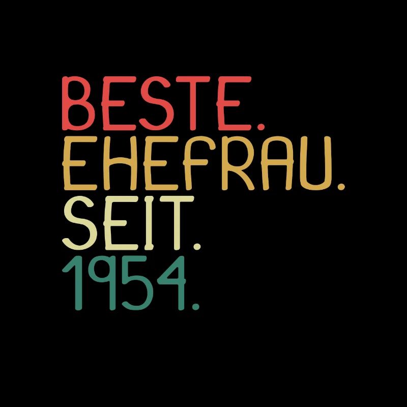 Beste Ehefrau Seit 1954 - Jahrestag Geschenk