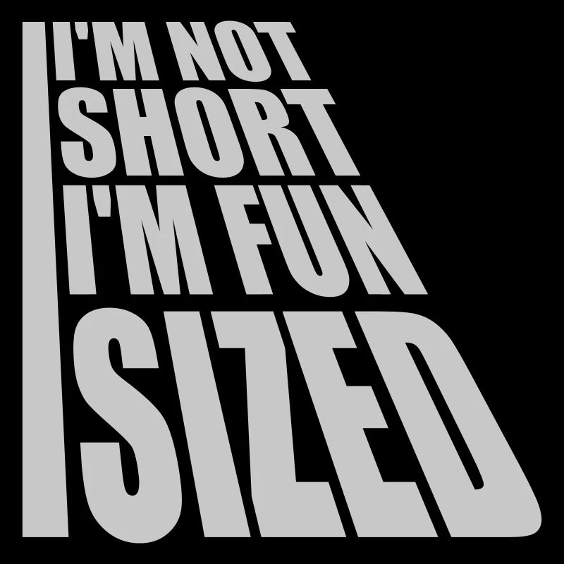 Not short fun sized