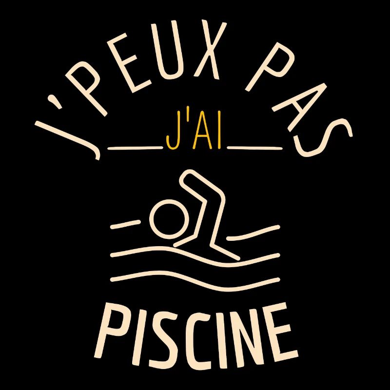 J'peux Pas J'Ai Piscine