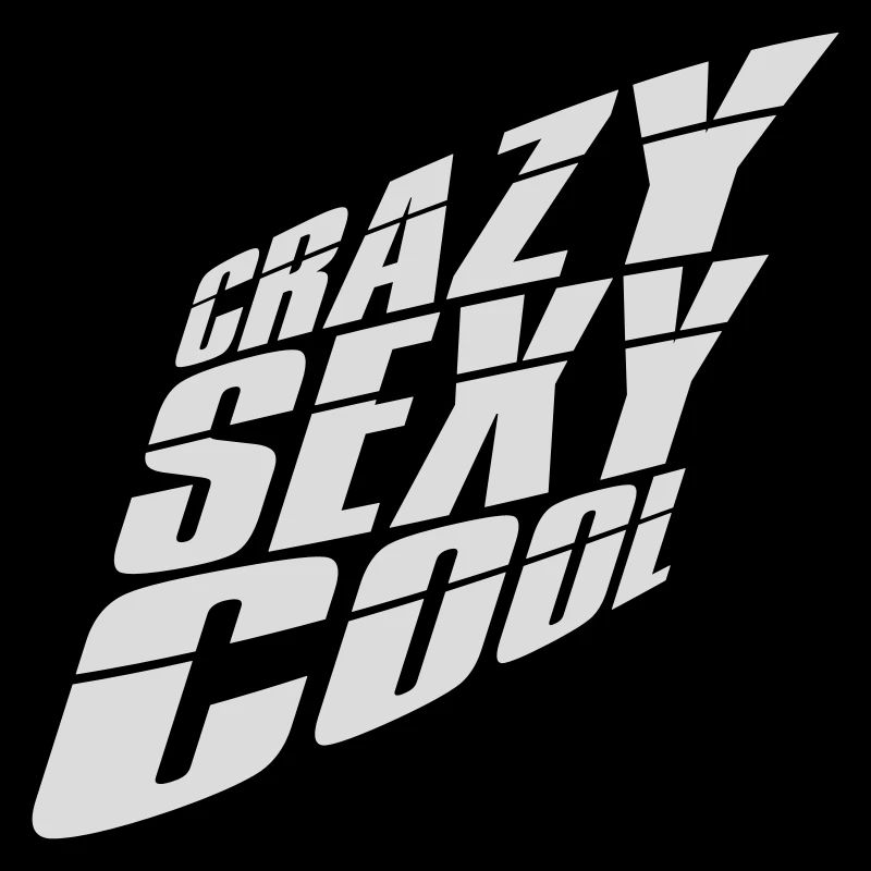 crazy sexy cool design