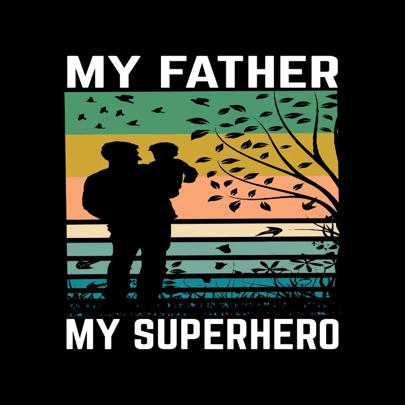 Mon père est mon héros