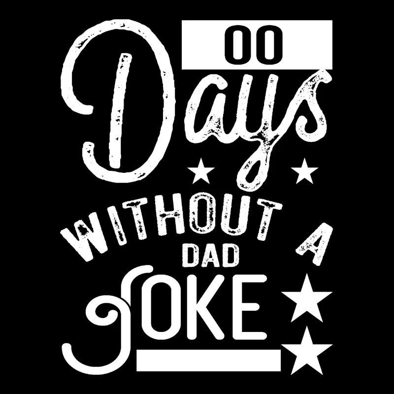 0 jours sans cadeau de blague de papa