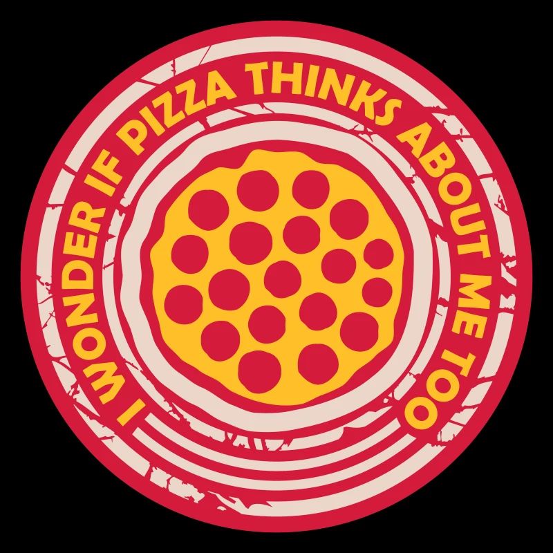 pizza thinks about me