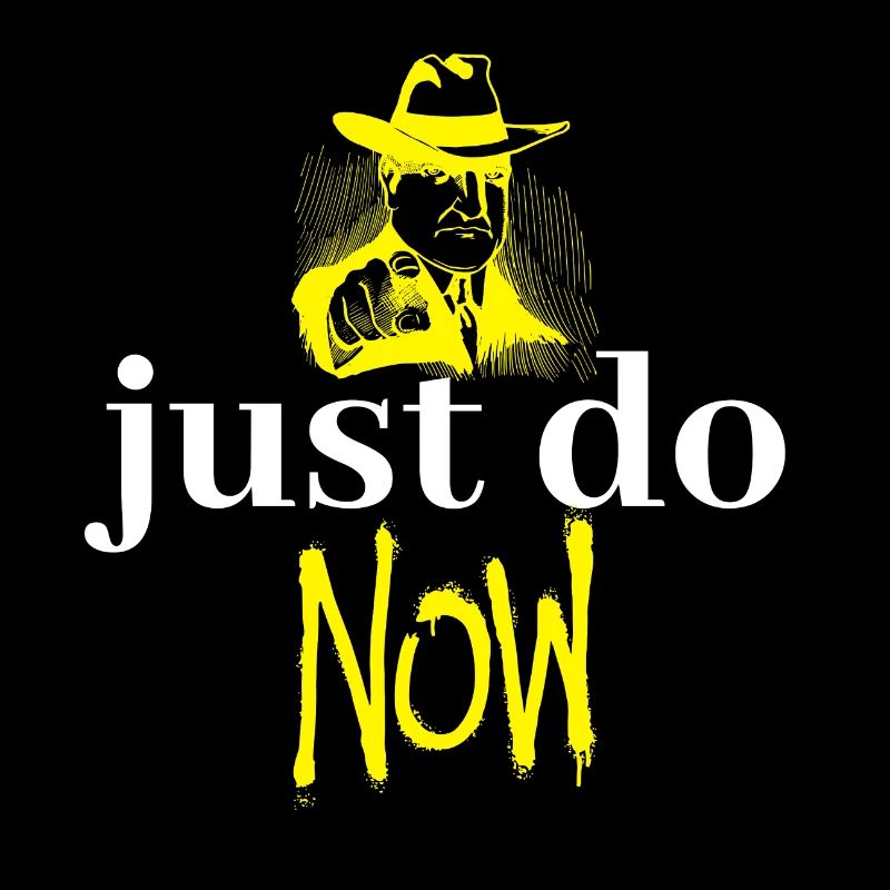 Just do Now