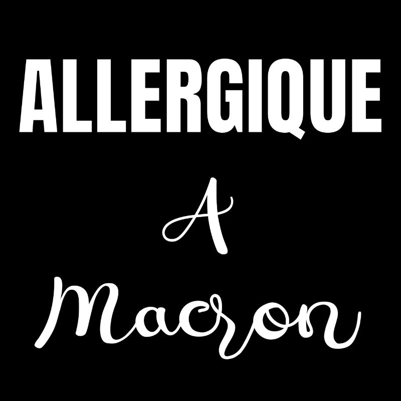 Allergique à Macron