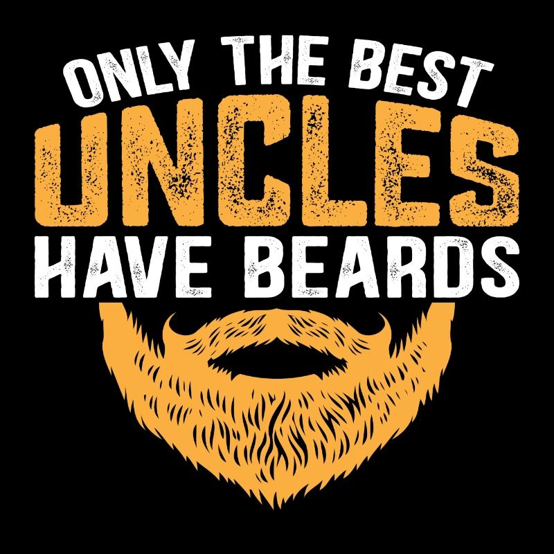 Seuls les meilleurs oncles ont des barbes