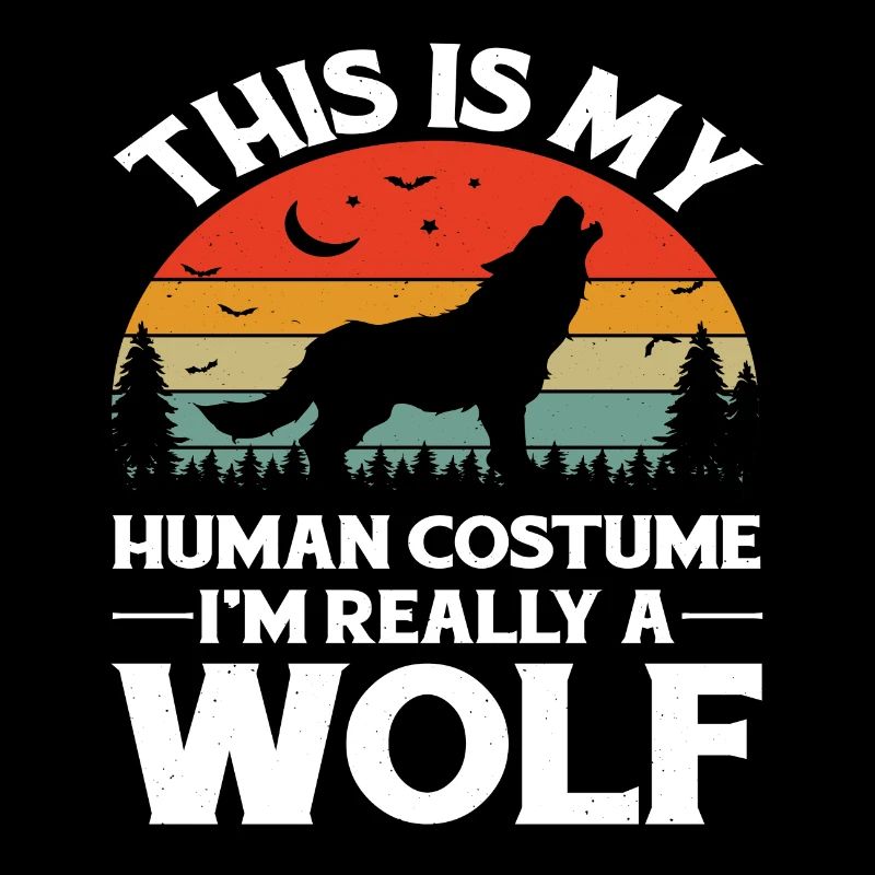 This is My Human Costume I ́m Really a Wolf