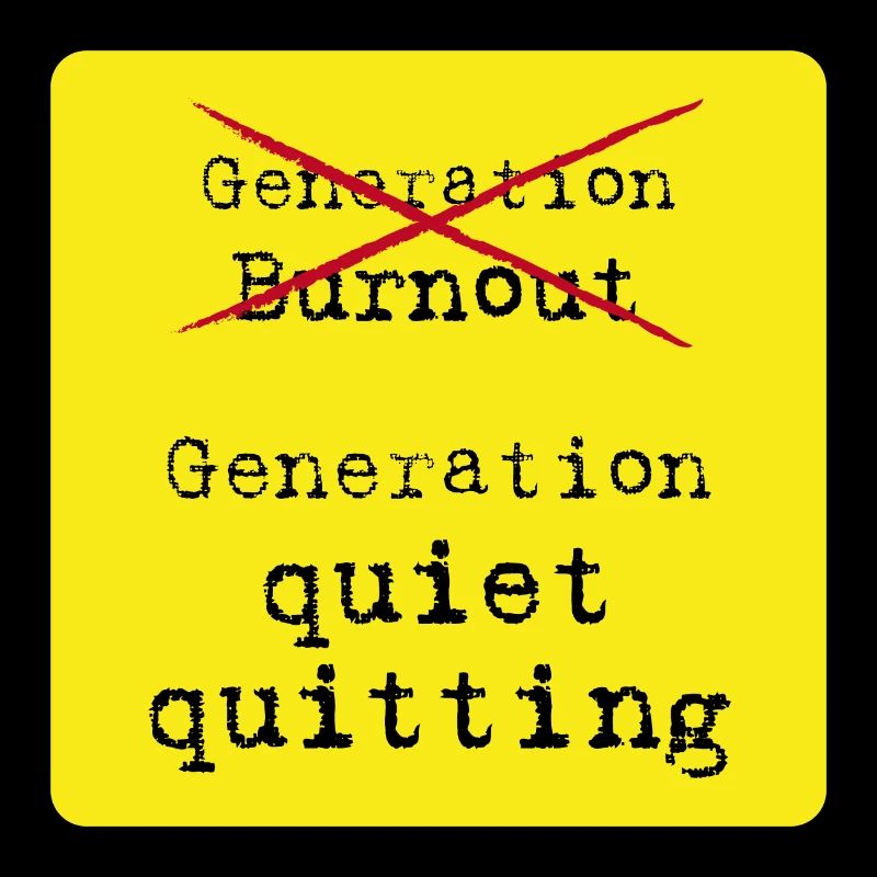 quiet quitting