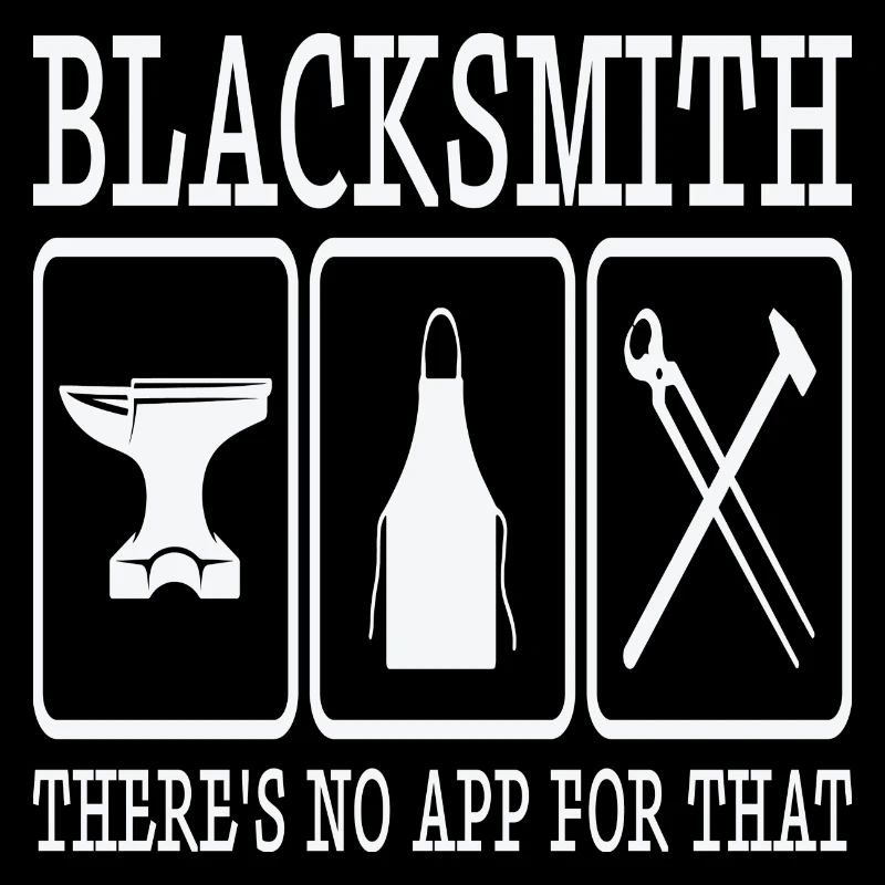 Blacksmith There ́s No App For That