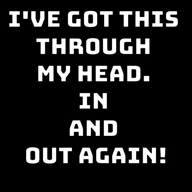 funny non-thinking design / funny sayings