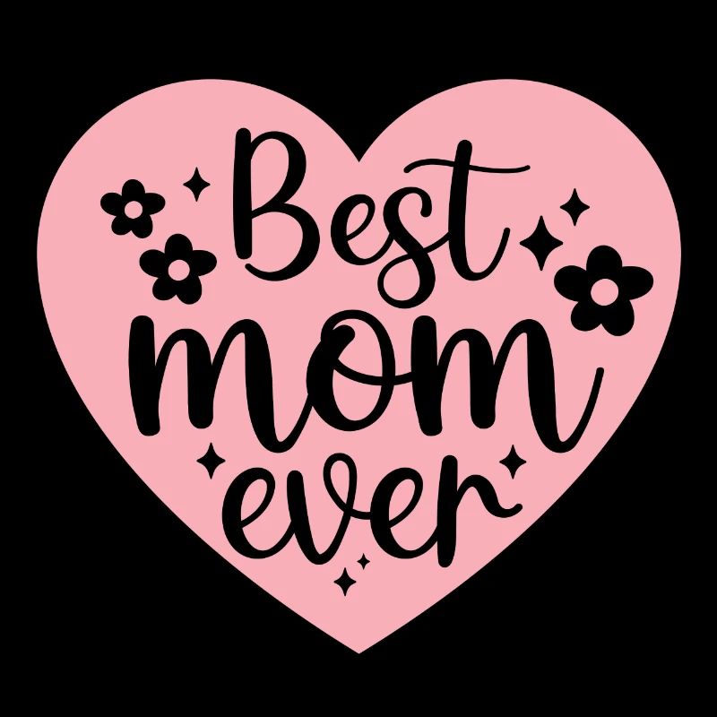 Best Mom Ever Muttertag Geschenk Herz