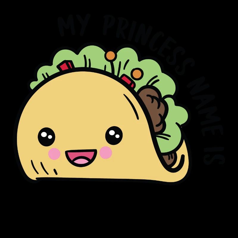Mon nom de princesse est Taco Belle