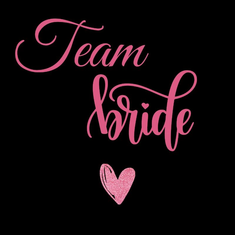Team bride