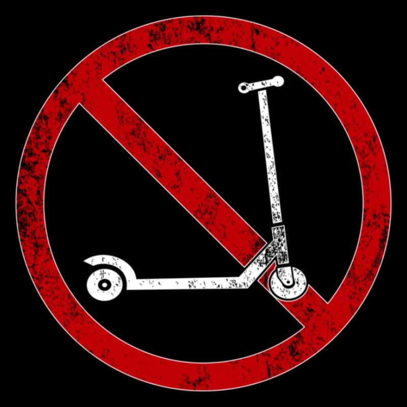 No scooters allowed anti-scootering
