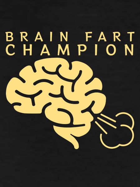 brain fart champion