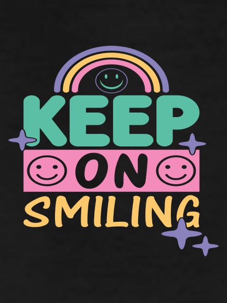 Keep On Smiling