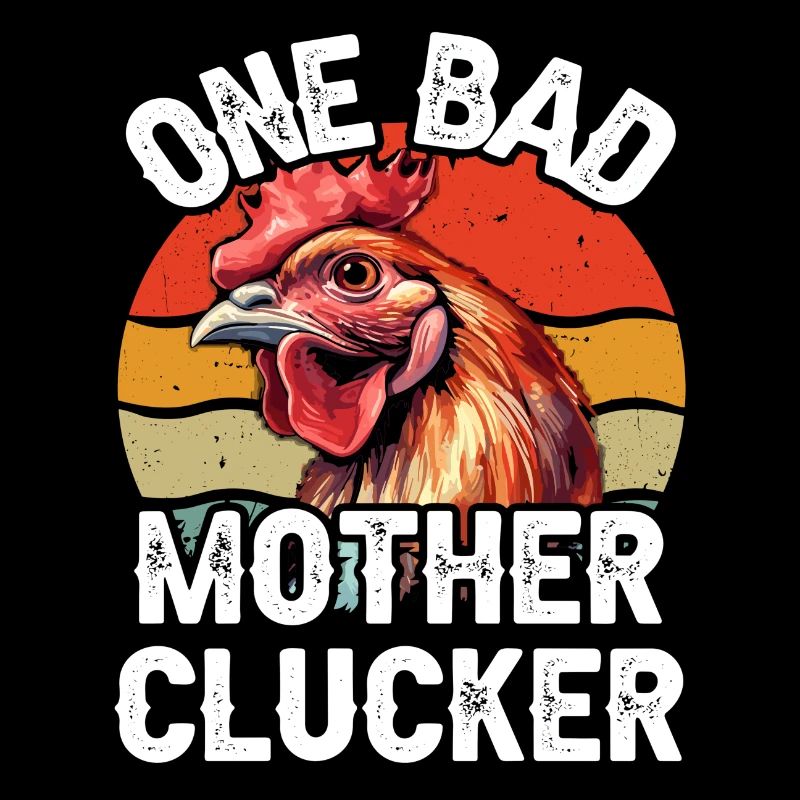 Une mauvaise mère clucker
