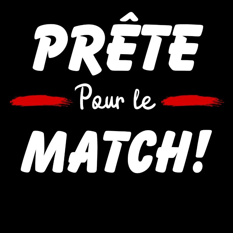 Prête pour le match