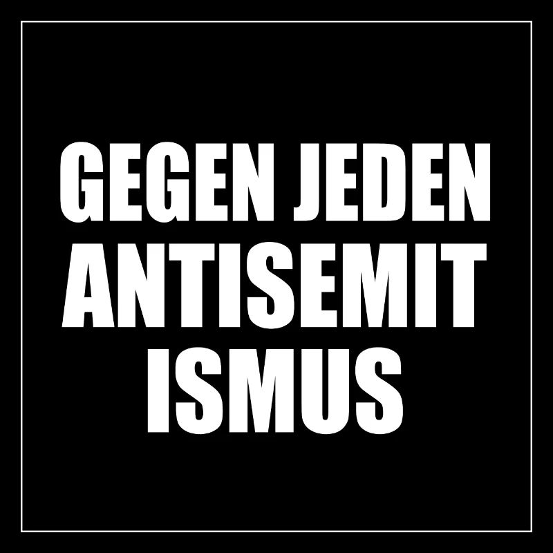 Gegen jeden antisemitismus