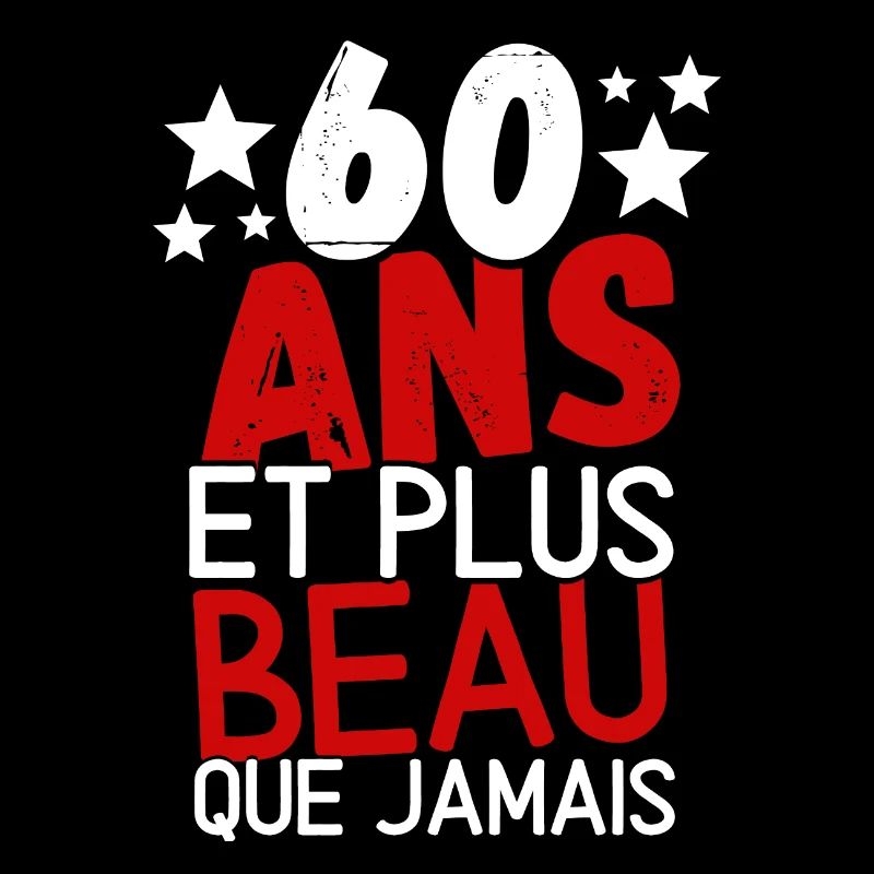 60 ans et plus beau que jamas
