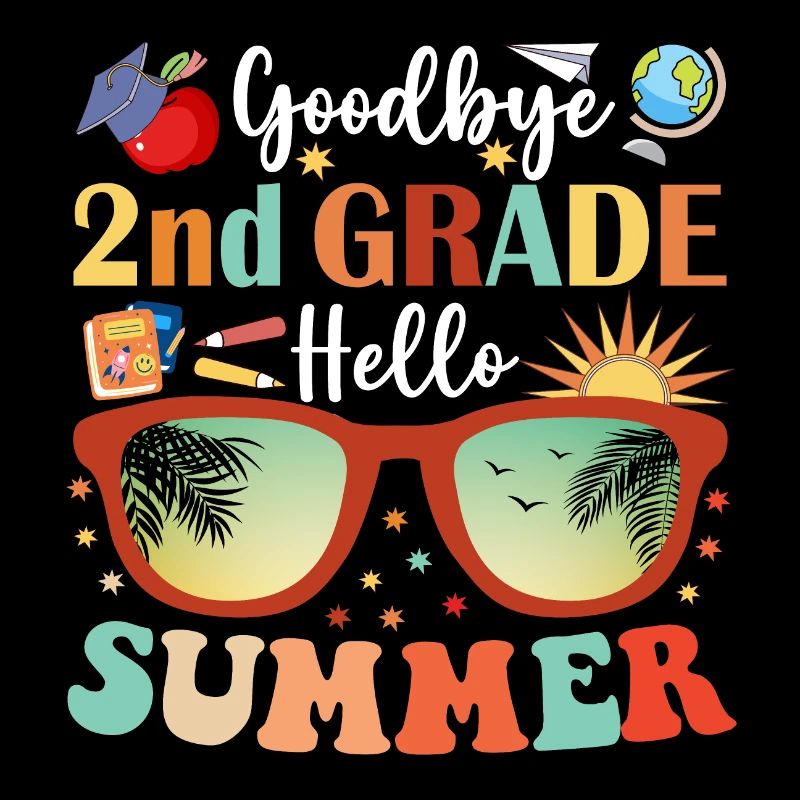 Goodbye 2nd Grade Hello Summer