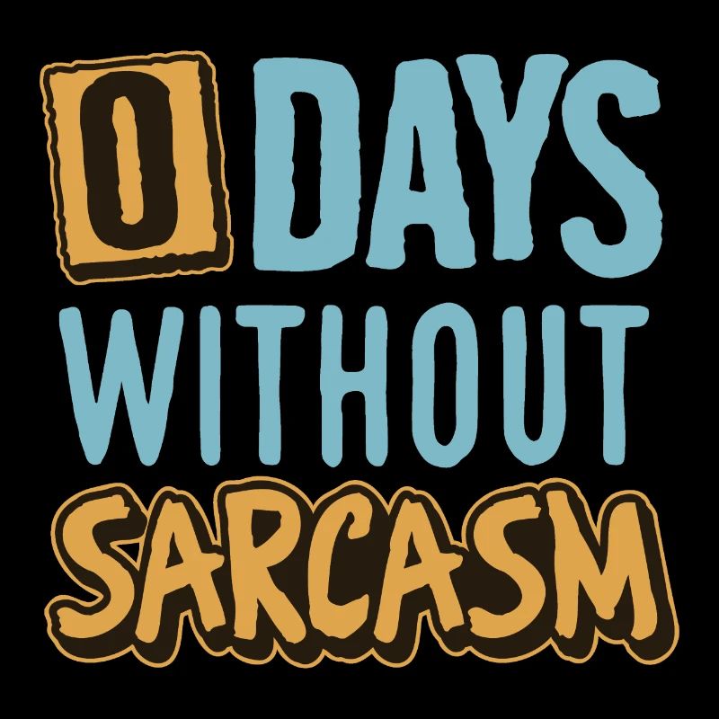 0 days without sarcasm blue and yellow style