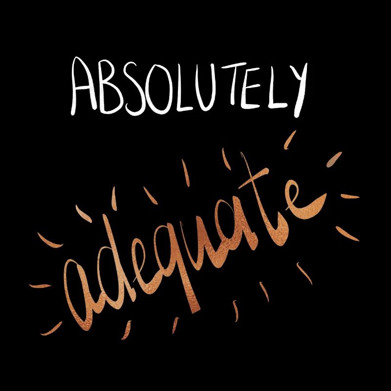 Absolutely Adequate