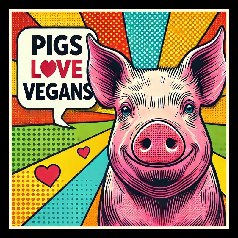 Les cochons aiment les végétaliens Popart