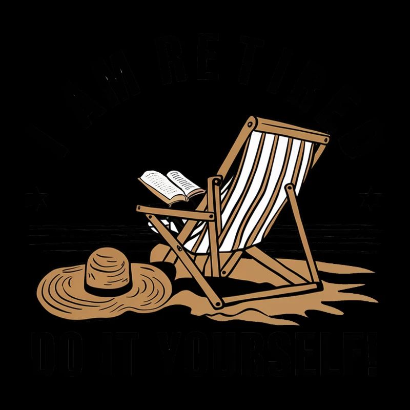 Ich bin im Ruhestand. Mach es selbst!