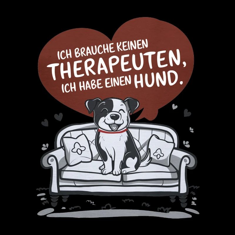 I don't need a therapist, I have a dog