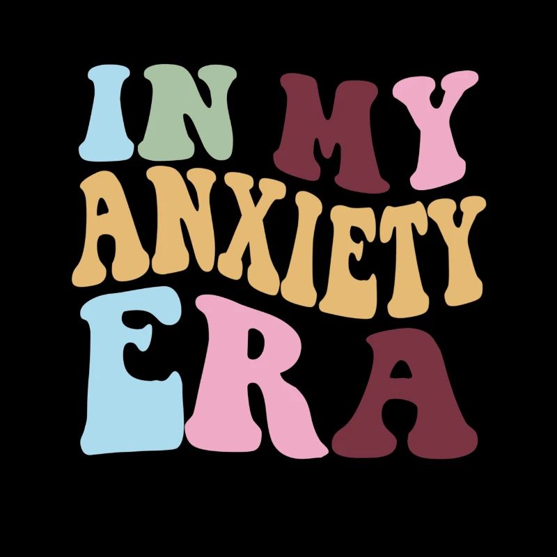 anxiety era