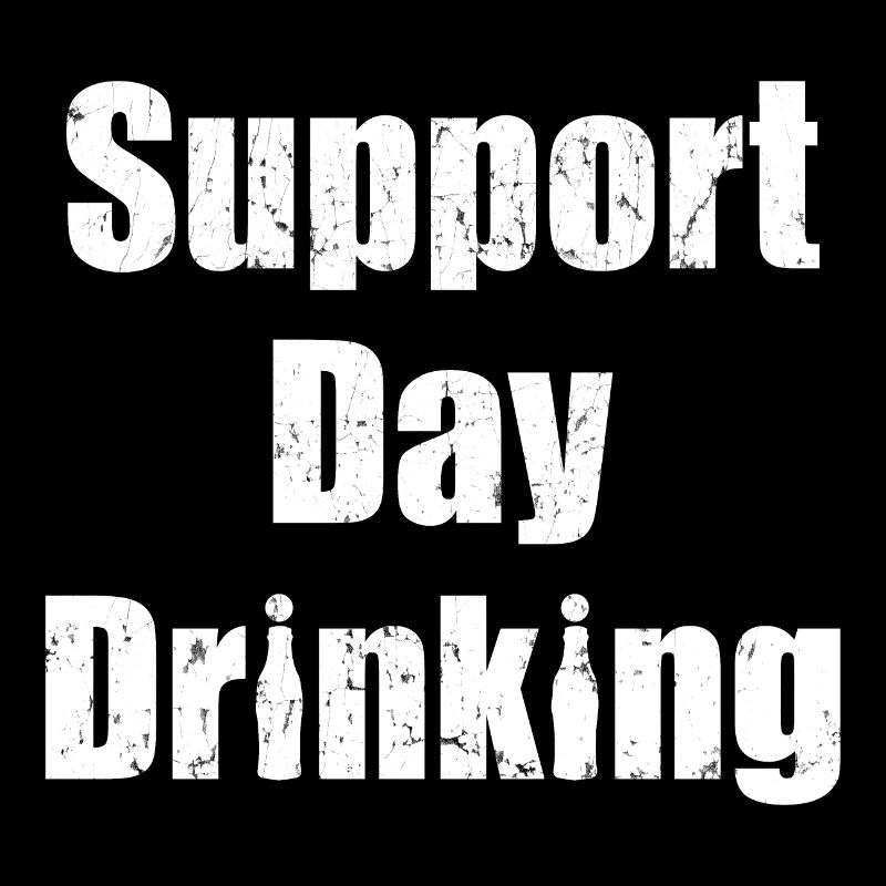 Support Day Drinking