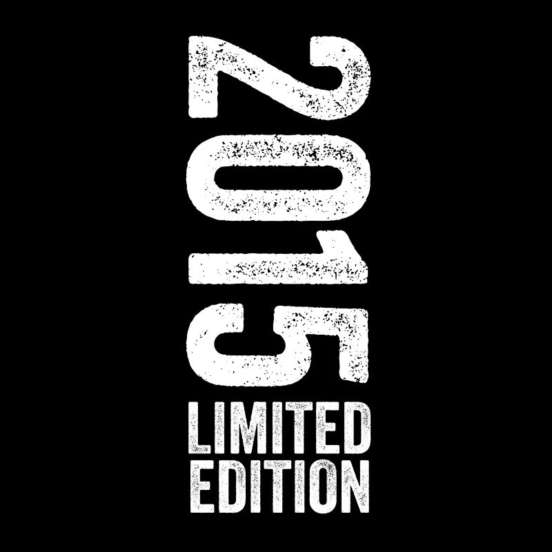 2015 - Limited Edition 2015 Geburtstag