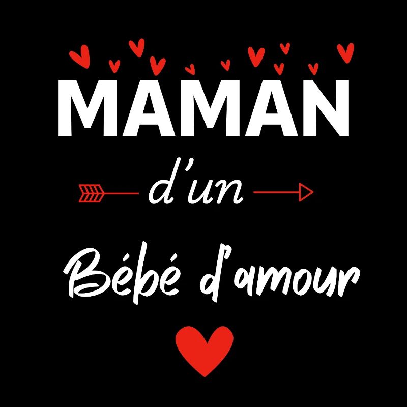 Maman d’un bébé d’amour - assorti bébé
