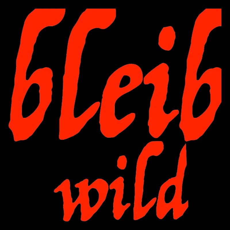 bleib wild