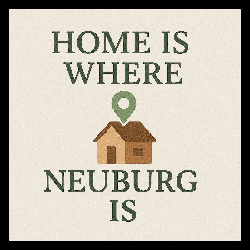 Home is where Neuburg is