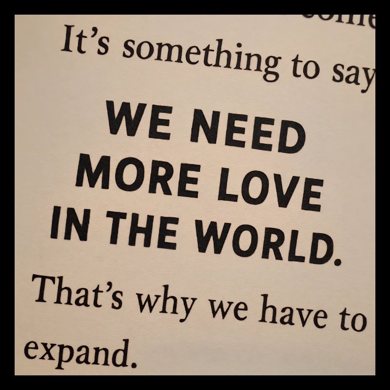 Nous avons besoin de plus d’amour dans le monde