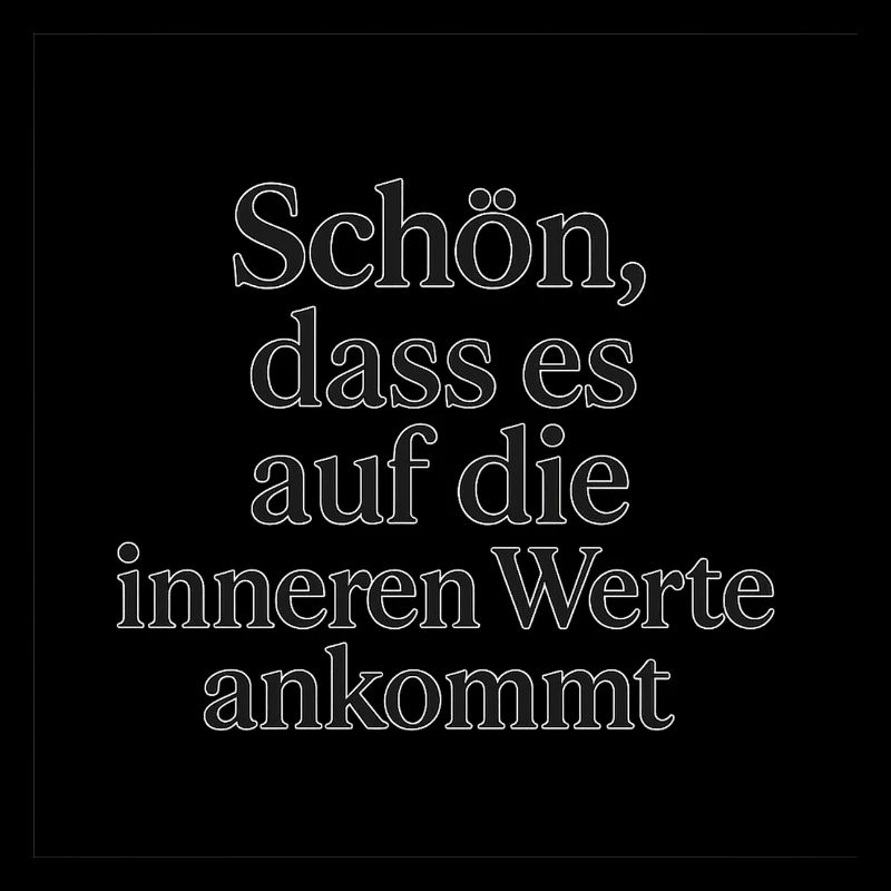 C’est bien que ce soient les valeurs intérieures qui comptent