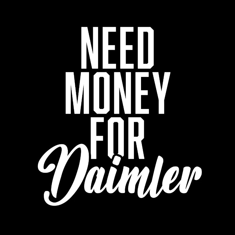 Besoin d’argent pour Daim.ler