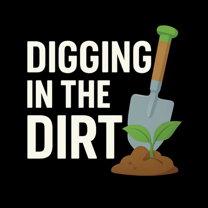 Digging in the Dirt – Gärtner